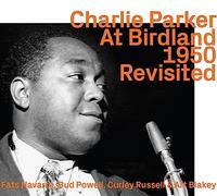 Parker,Charlie - At Birdland 1950 Revisited