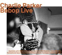 Parker,Charlie - Bebop Live [Import]