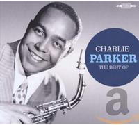Charlie Parker - The Best Of