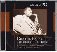 Parker,Charlie - Best The Bird-Masters of Jazz [Import]