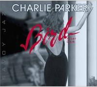Parker, Charlie - Bird After Dark