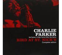 Parker, Charlie - Bird at Saint Nick's