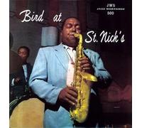 Parker,Charlie - Bird at St.Nicks [Import]