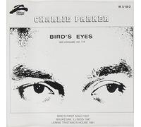 Parker, Charlie - Bird's Eyes 1/4 [Import]
