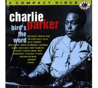 Parker,Charlie - Bird's The Word [Import]