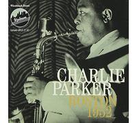 Parker, Charlie - Boston 1952