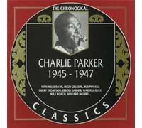 Parker, Charlie - Charlie Parker (1945-1947)