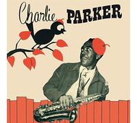 Parker, Charlie - Charlie Parker Sextet [Import]