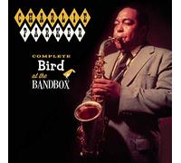 Parker, Charlie - Complete Bird at the..