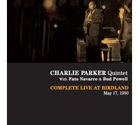 Parker, Charlie - Complete Live at Birdland