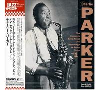 Parker, Charlie - Complete Royal Roost Live Savoy Years 1
