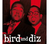 Parker,Charlie / Gil - Bird & Diz [180-Gram Red Colored LP With Bonus Tracks] [N