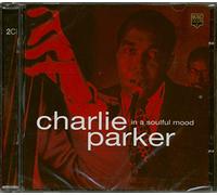 Charlie Parker - in a Soulful Mood [Import]