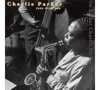 Parker, Charlie - Jazz Archives: Parker