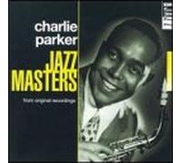 Parker, Charlie - Jazz Masters