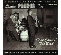 PARKER,CHARLIE - Live: Still Chasin' the Bird