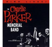 Parker,Charlie,Memorial - Bird Still Lives