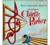 Parker, Charlie - Newly Discovered Sides