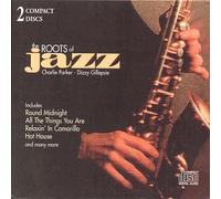 Parker, Charlie - Roots of Jazz