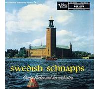 Charlie Parker - Swedish Schnapps [Import]