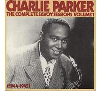 PARKER, Charlie - The Complete Savoy Sessions Volume 3 (1947) / WL 70548