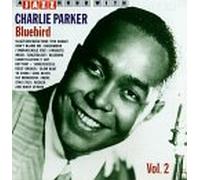 Parker, Charlie - Vol. 2-Blue Bird