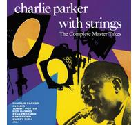 Parker, Charlie With Stri - Complete Master Takes