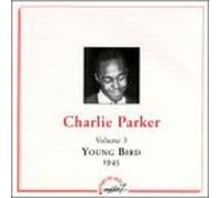 Parker, Charlie - Young Bird Vol.3 (1945) - Masters of Jazz
