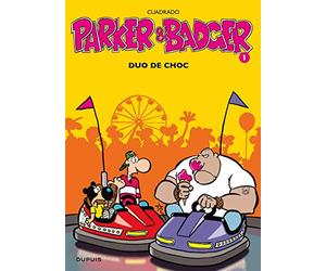 Parker et Badger, tome 1 : Duo de choc