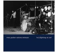 Parker,Evan / Centazzo,Andrea - Bullfighting On Ice! Live In Padova 1977 [Vinyl Lp]