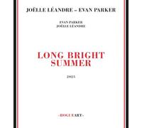 Parker, Evan - Long Bright Summer