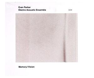 Parker, Evan - Memory/Vision