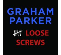 Parker, Graham - 5 loose screws