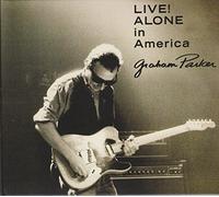 Parker, Graham - Live Alone in America [Import]
