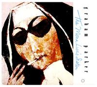Parker, Graham - Mona Lisa's.. -Expanded-