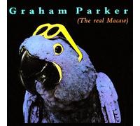 Parker, Graham - Real Macaw
