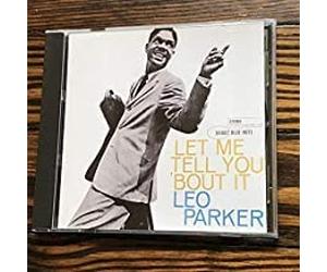 Parker, Leo - Let Me Tell You