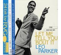 Parker, Leo - Let Me Tell You Bout It