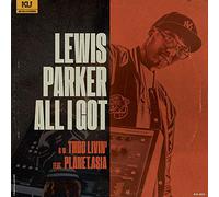 Parker,Lewis - All I Got [Import]