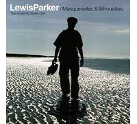 Parker, Lewis - Masquerades & Silhouettes