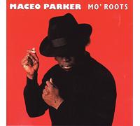 Parker, Maceo - Mo' Roots