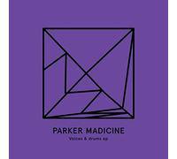 Parker Madicine - Voices & Drums Ep (180 Gr 12") Byron the Aquar