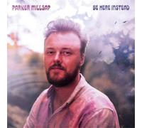 Parker Millsap – Be Here Instead – Vinyle LP Neuf