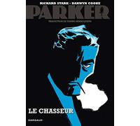 Parker - Tome 1 - Le Chasseur