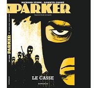 Parker, tome 3 : Le casse