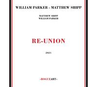 Parker William - Re-Union [Import]