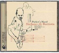 Stéfano Di Battista - Parkers Mood [Import]