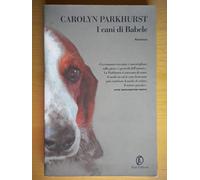 Parkhurst Carolyn - Cani Di Babele (I)
