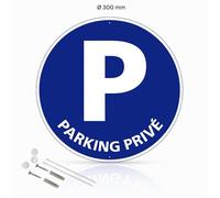 Parking privé panneau signalisation rond prépercé en aluminium + kit de fixation - Diamètre 300 mm