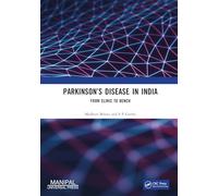 Parkinson’s Disease in India: From Clinic to Bench